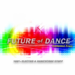 Future of Dance 5