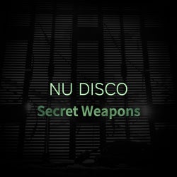 Secret Weapons: Nu Disco