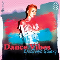 Dance Vibes Electronic Galaxy