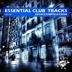 Essential Club Tracks 2014 Compilation