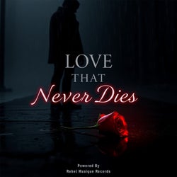 Love That Never Dies