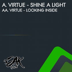 Shine A Light / Looking Inside