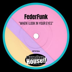 When I Look In Your Eyes