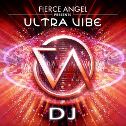Fierce Angel Presents Ultravibe - DJ