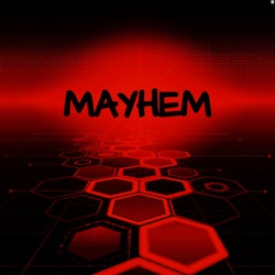 Mayhem
