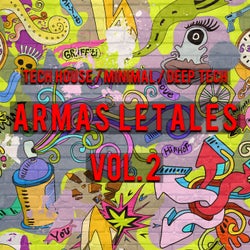 ARMAS LETALES Vol. 2 (Tech House / Minimal / Deep Tech)