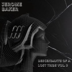 Descendants Of A Lost Tribe Vol. 9