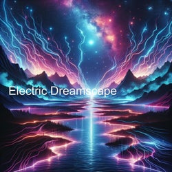 Electric Dreamscape