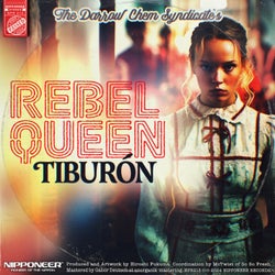 Rebel Queen (Tiburon Remix)