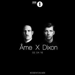 Âme X Dixon Essential Mix