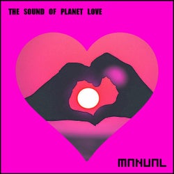 The Sound Of Planet Love