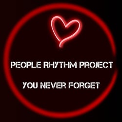 You Never Forget