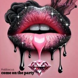 Come on the Party