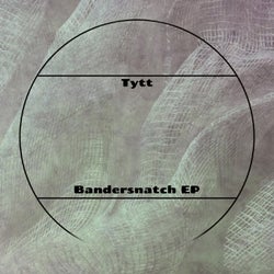 Bandersnatch EP