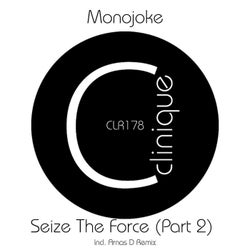 Seize the Force, Pt. 2