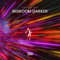 Bigroom Darker