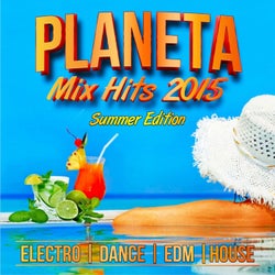 Planeta Mix Hits 2015. Summer Edition