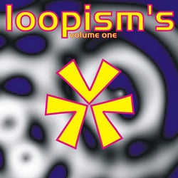 Loopism's Volume 1
