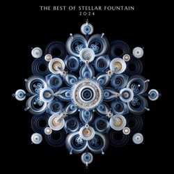 The Best of Stellar Fountain 2024