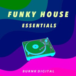 Funky House Essentials 10