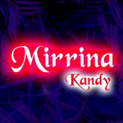 Mirrina Kandy 'FEBRUARY TOP-10' Chart