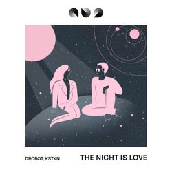 The Night Is Love