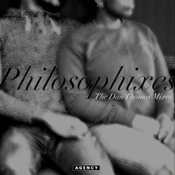 Philosophixes: The Dan Thomas Mixes