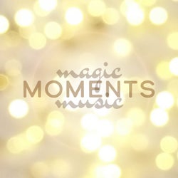 Magic Moments Music