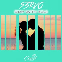 Stay (With You) (feat. True Steppers)
