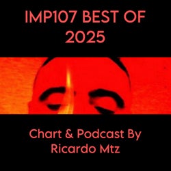 IMP107 December "THE BEST OF 2025"