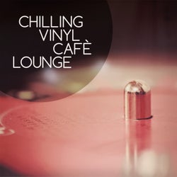 Chilling Vinyl Cafè Lounge