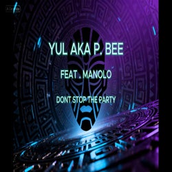 Dont Stop The Party (feat. Manolo)
