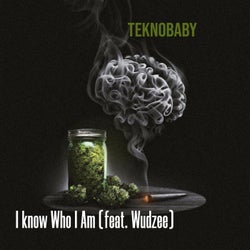 I Know Who I Am (feat. Wudzee)