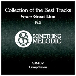Collection of the Best Tracks From: Great Lion, Pt. 3