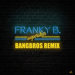 Superstar (Bangbros Remix)