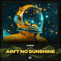 Ain't No Sunshine