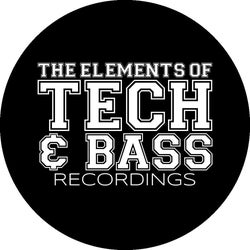 THE ELEMENTS OF TECH & BASS RECORDINGS