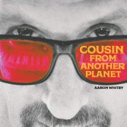 Cousin From Another Planet - Single
