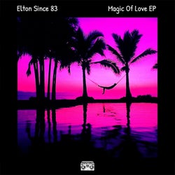 Magic Of Love EP