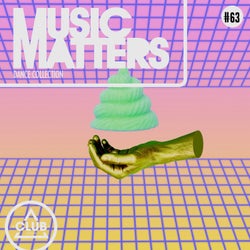 Music Matters: Episode 63