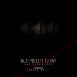 Nothing Left To Say (Radio Edit)