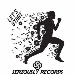 Seriously Records Let's Start!
