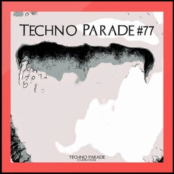 Techno Parade #77