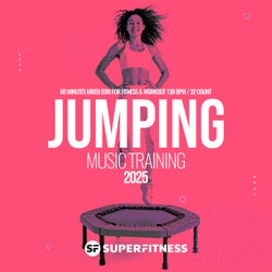 Jumping Music Training 2025: 60 Minutes Mixed EDM for Fitness & Workout 130 bpm/32 count
