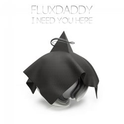 I Need You Here (Original Mix)