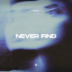 Never Find - Extended Mix