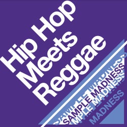 Sample Madness - Hip Hop Meets Reggae