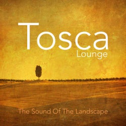 Tosca Lounge - the Sound Of The Landscape