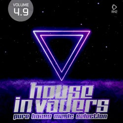 House Invaders: Pure House Music Vol. 4.9