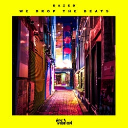 We Drop Beats